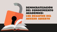 Foro UNESCO “Democratización del conocimiento académico: Los desafíos del acceso abierto al conocimiento