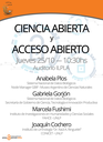 Charla Ciencia Abierta y Acceso Abierto Charla Ciencia Abierta y Acceso Abierto