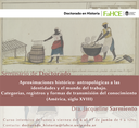Seminario de Doctorado: Aproximaciones histórico-antropológicas a las identidades y el mundo del trabajo. Categorías, registros y formas de transmisión del conocimiento (América, siglo XVIII)